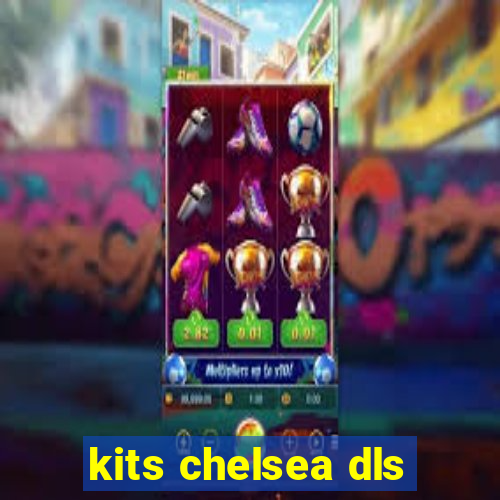 kits chelsea dls